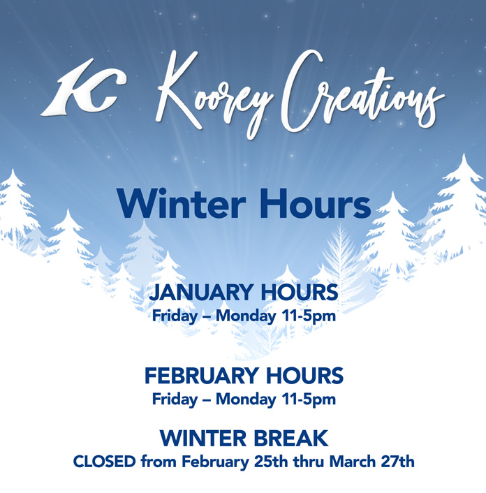 Koorey Creations Winter Hours